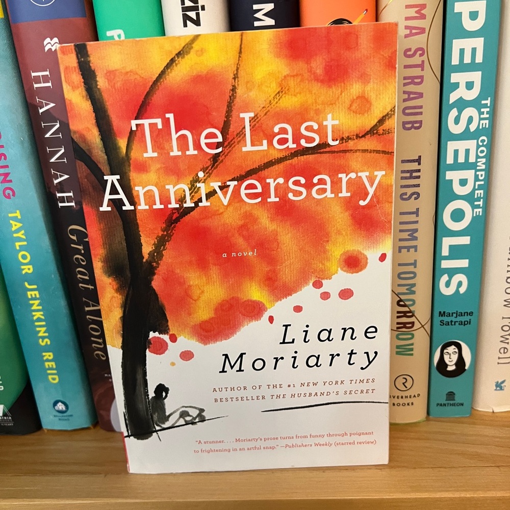 4/$25 The Last Anniversary by Liane Moriarty